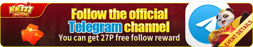 NN777 follow official channel free 27P bonus